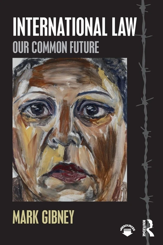 Routledge International Law: Our Common Future Textbook