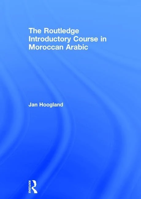 Routledge Introductory Course in Moroccan Arabic - Language Book