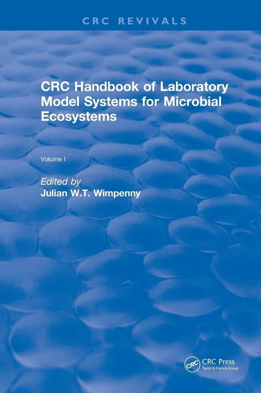 CRC Handbook of Laboratory Model Systems for Microbial Ecosystems, Volume I: 1 (CRC Press Revivals) - Image 1