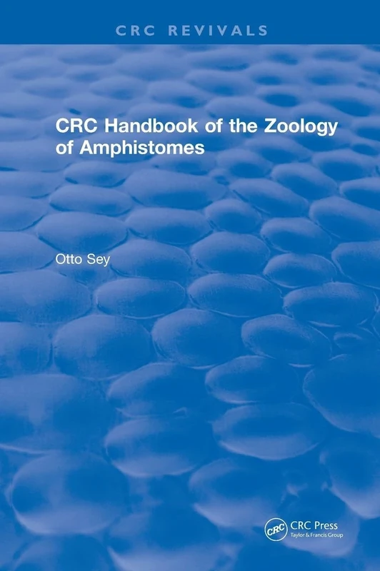 CRC Handbook of the Zoology of Amphistomes (CRC Press Revivals)
