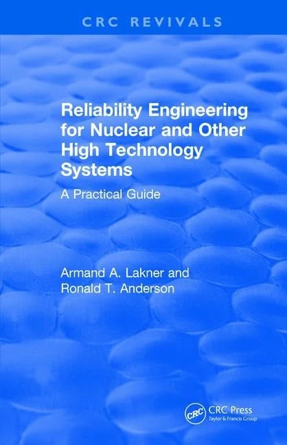CRC Press Revival: Reliability Engineering for High Tech Systems