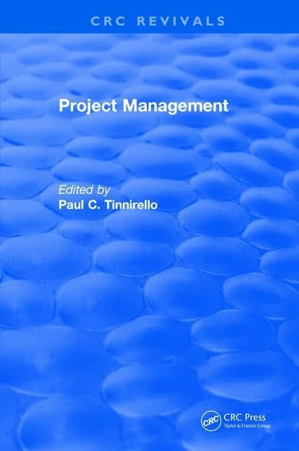 Project Management: Best Practices Series (CRC Press Revivals)