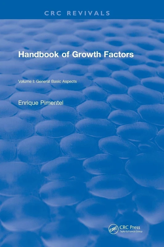 CRC Press Handbook of Growth Factors (1994): Volume 1