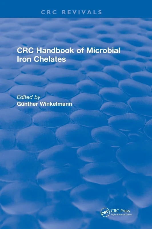 Handbook of Microbial Iron Chelates (1991) (CRC Press Revivals)