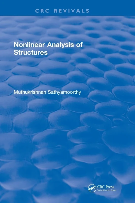 Nonlinear Analysis of Structures (1997) (CRC Press Revivals)
