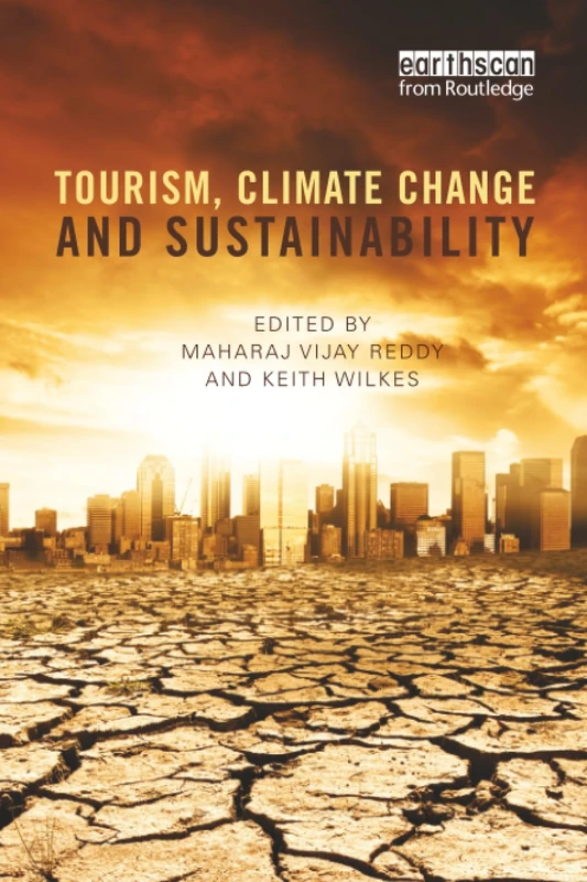 Tourism, Climate Change and Sustainability