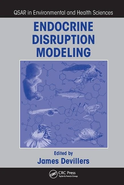 Endocrine Disruption Modeling (QSAR in Environmental and Health Sciences)