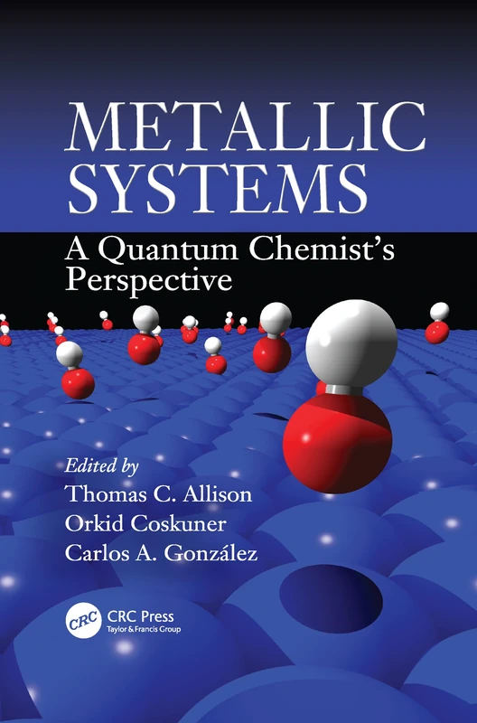 Metallic Systems: A Quantum Chemist's Perspective