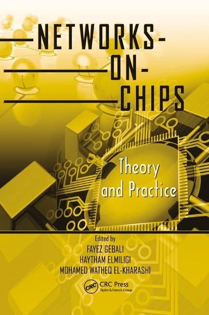 Networks-on-Chips: Theory and Practice (Embedded Multi-Core Systems)