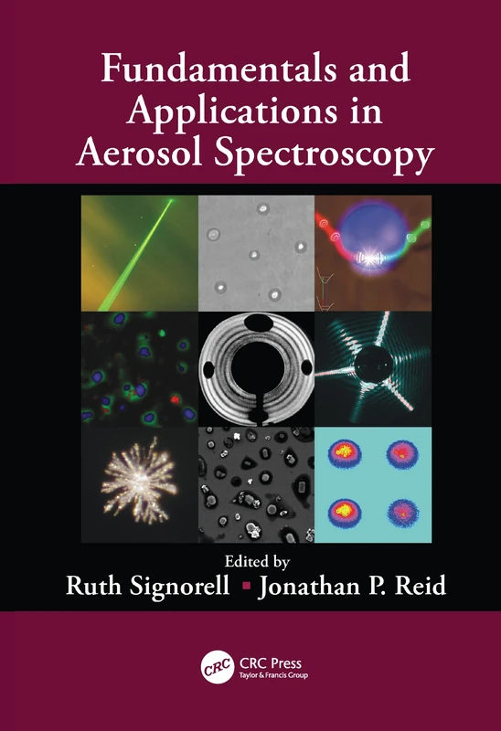 Fundamentals and Applications in Aerosol Spectroscopy