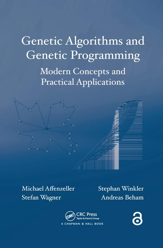 Genetic Algorithms and Genetic Programming: Modern Concepts and Practical Applications (Numerical Insights)
