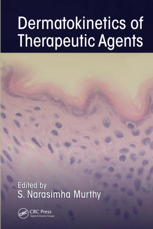 Dermatokinetics of Therapeutic Agents