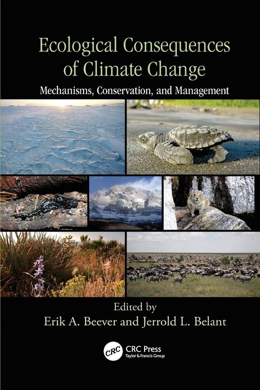 Ecological Consequences of Climate Change: Mechanisms, Conservation, and Management