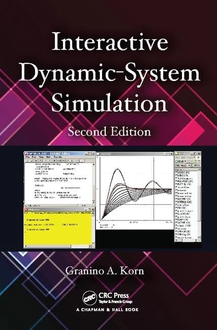 Interactive Dynamic-System Simulation: 7 (Numerical Insights)