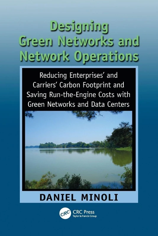 Designing Green Networks and Network Operations: Saving Run-the-Engine Costs