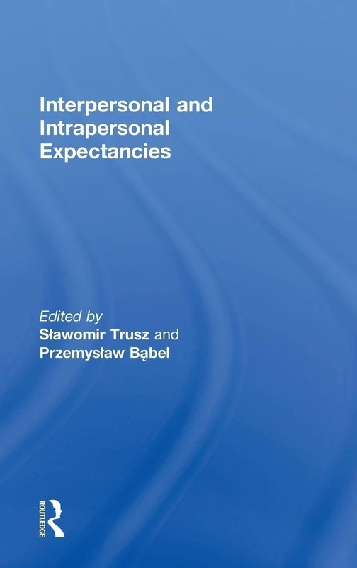 Routledge Interpersonal and Intrapersonal Expectancies Book