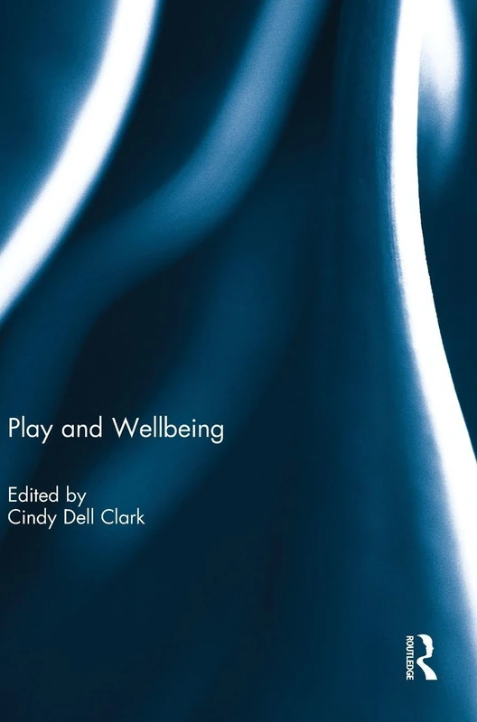 Routledge Play and Wellbeing - Health and Social Context Book - Image 1