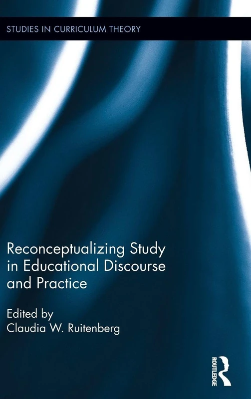 Routledge - Reconceptualizing Study in Educational Discourse
