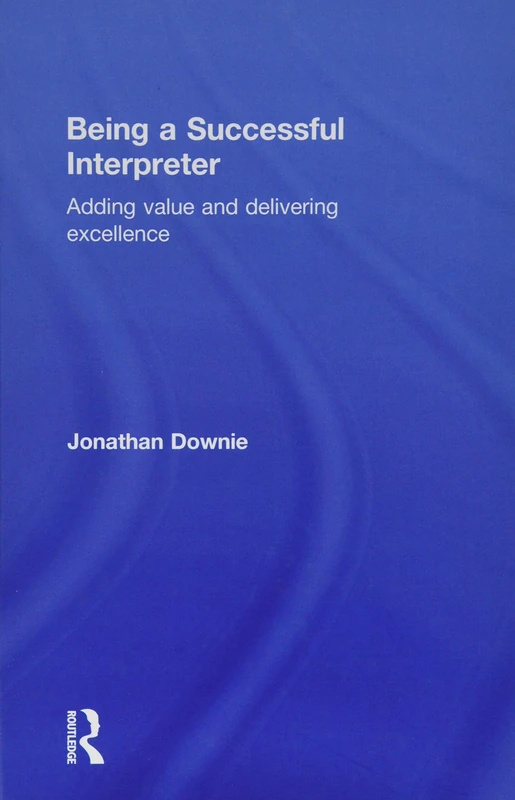 Routledge - Being a Successful Interpreter Book