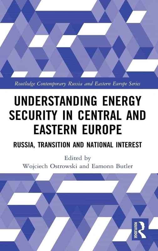Routledge Energy Security in Central and Eastern Europe Book
