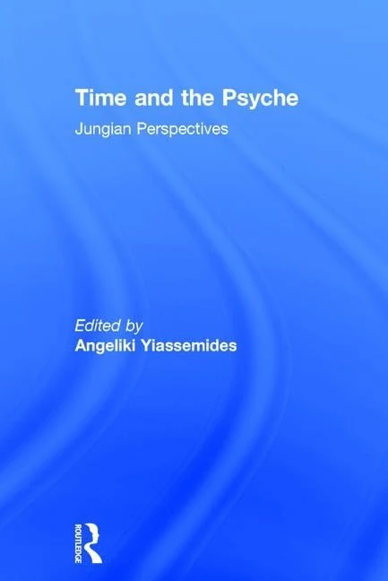 Routledge Time and the Psyche: Jungian Perspectives Book
