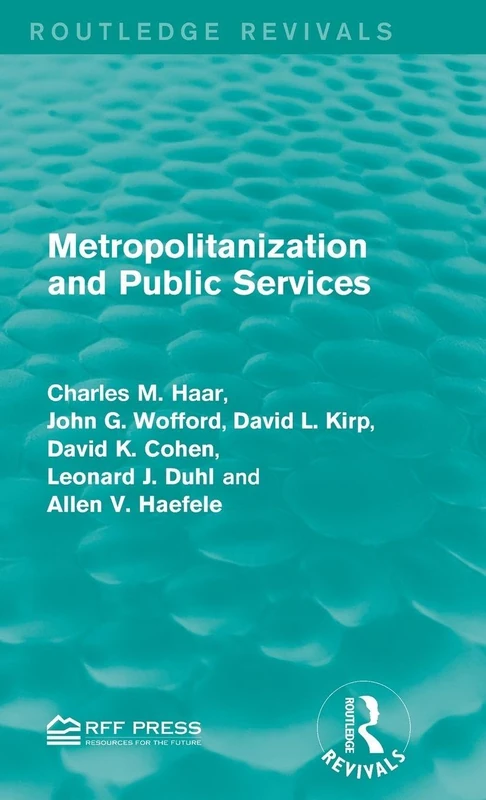 Metropolitanization and Public Services (Routledge Revivals)