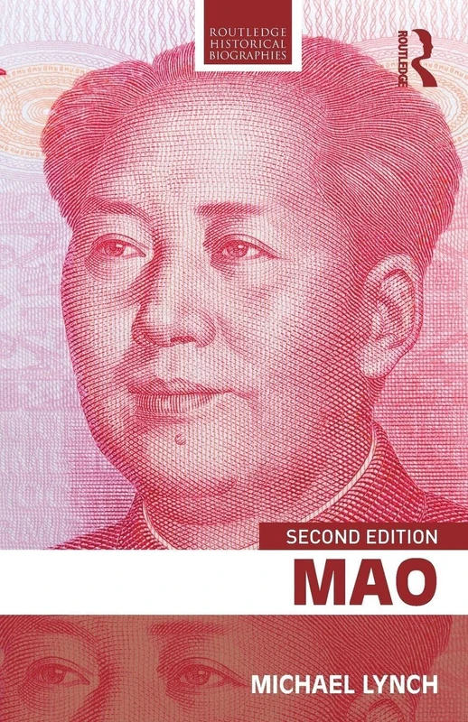 Mao (Routledge Historical Biographies)