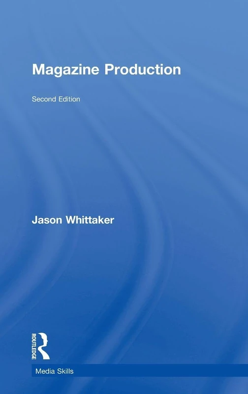 Magazine Production (Media Skills)