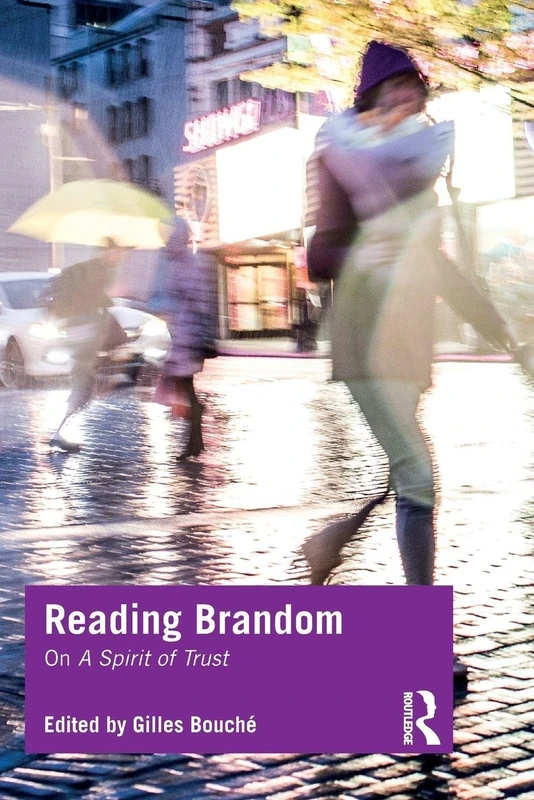 Reading Brandom: On A Spirit of Trust