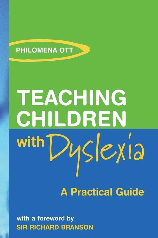 Teaching Children with Dyslexia: A Practical Guide