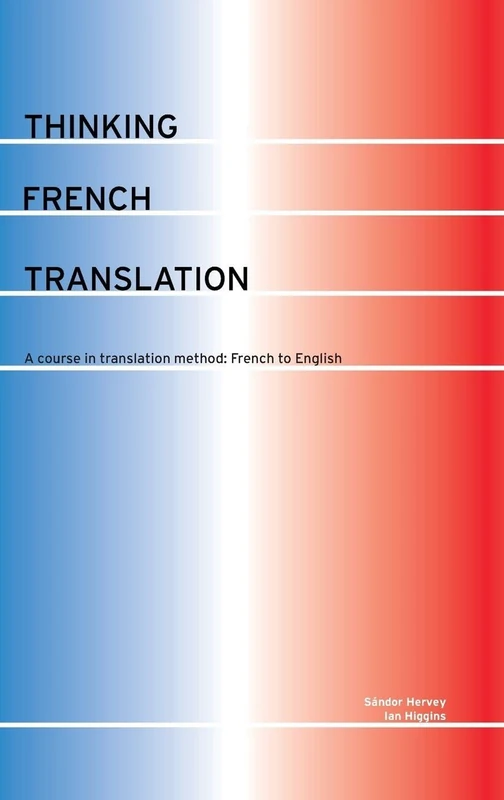 Thinking French Translation (Thinking Translation)
