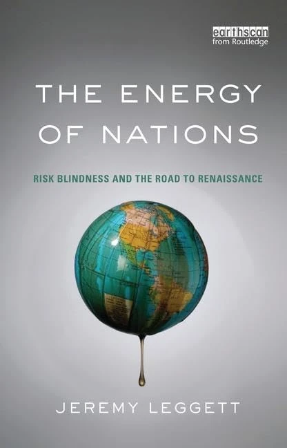 The Energy of Nations: Risk Blindness and the Road to Renaissance