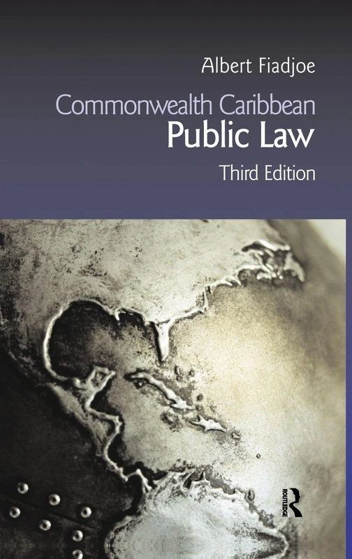 Routledge Commonwealth Caribbean Public Law - 3rd Edition