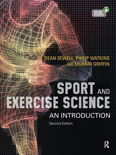 Sport and Exercise Science: An Introduction
