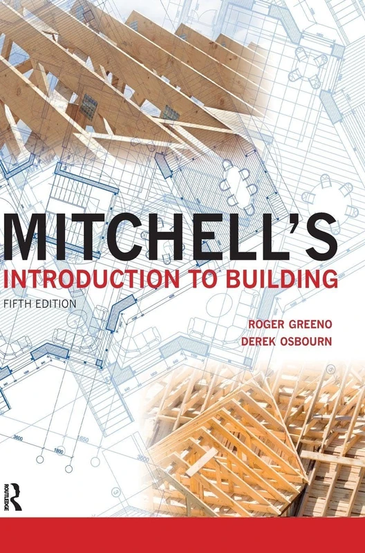 Mitchell's Introduction to Building (Mitchell's Building Series)