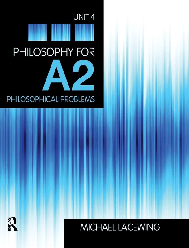 Routledge Philosophy for A2: Unit 4 - AQA Syllabus Textbook