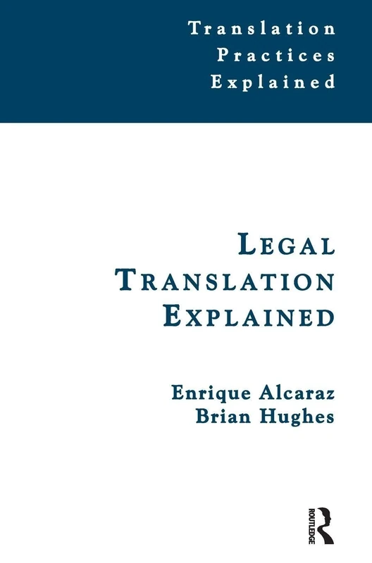 Legal Translation Explained (Translation Practices Explained)