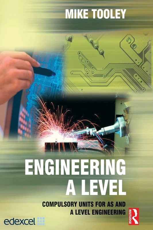 Routledge Engineering A Level - Edexcel AS and A2 Units