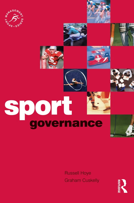 Sport Governance (Sport Management Series)