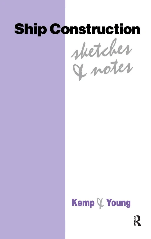 Routledge Ship Construction Sketches and Notes - Eyres Edition - Image 1