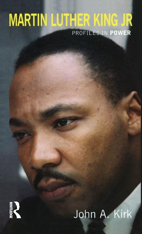 Martin Luther King Jr. (Profiles In Power)