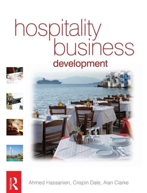 Routledge Hospitality Business Development - Industry Guide