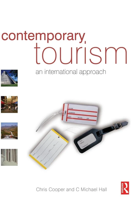 Contemporary Tourism: An International Approach