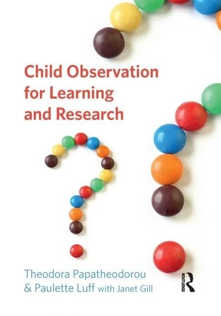 Routledge Child Observation for Learning and Research Book