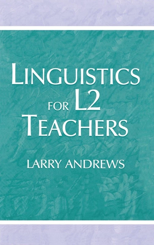 Routledge Linguistics for L2 Teachers - ESL Teaching Guide