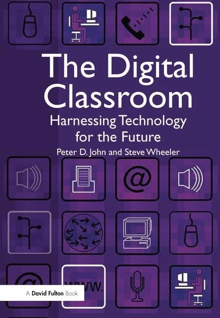 Routledge - The Digital Classroom: Technology for Learning