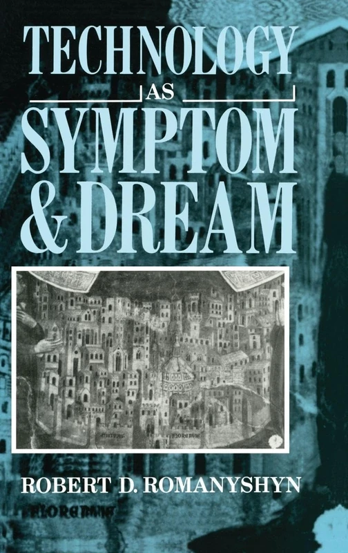 Technology as Symptom and Dream - Image 1