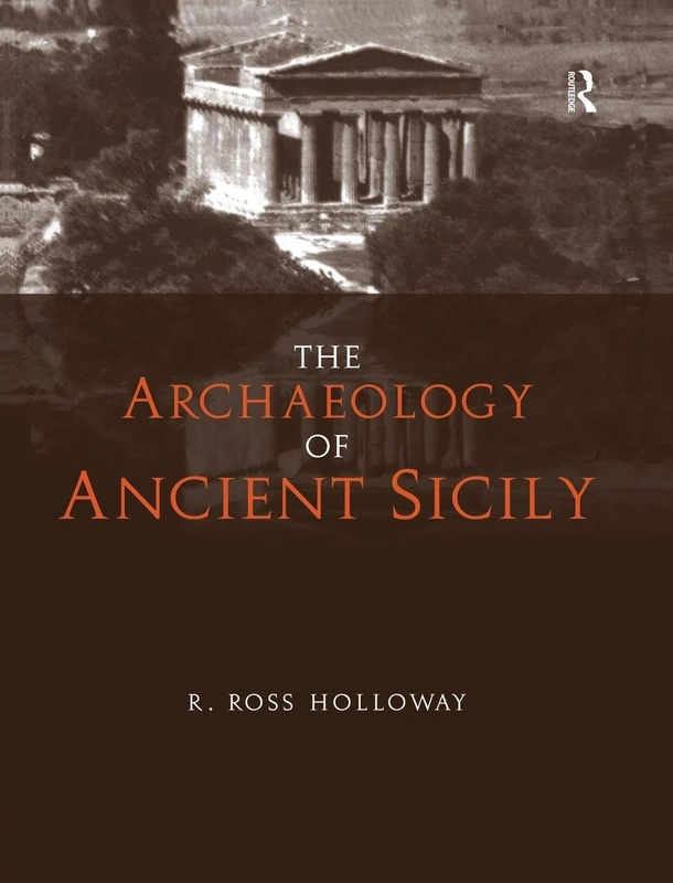 The Archaeology of Ancient Sicily