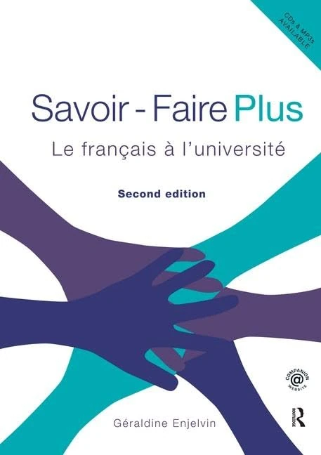 Savoir Faire Plus: Le Français à l’Université