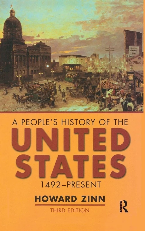 A People's History of the United States: 1492-Present